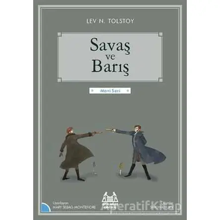 Savaş ve Barış - Lev Nikolayeviç Tolstoy - Arkadaş Yayınları