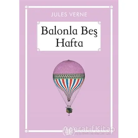 Balonla Beş Hafta - Gökkuşağı Cep Kitap - Jules Verne - Arkadaş Yayınları