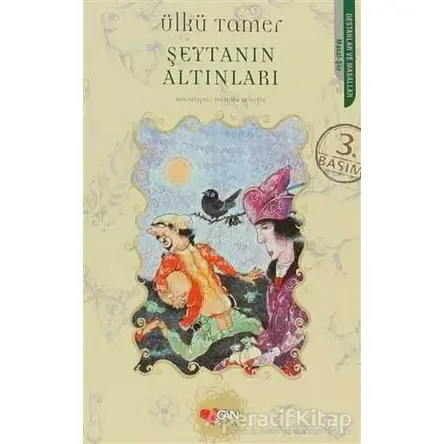 Şeytanın Altınları - Ülkü Tamer - Can Çocuk Yayınları