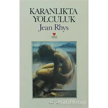 Karanlıkta Yolculuk - Jean Rhys - Can Yayınları