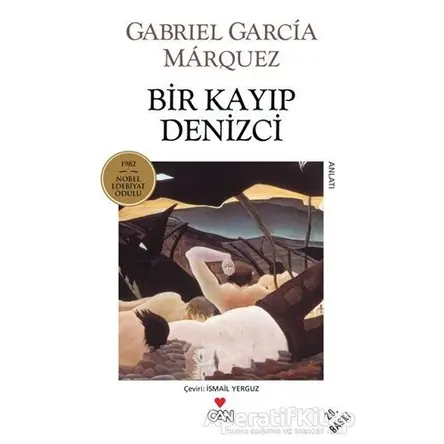 Bir Kayıp Denizci - Gabriel Garcia Marquez - Can Yayınları