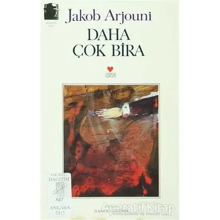 Daha Çok Bira - Jakop Arjouni - Art Basın Yayın Hizmetleri