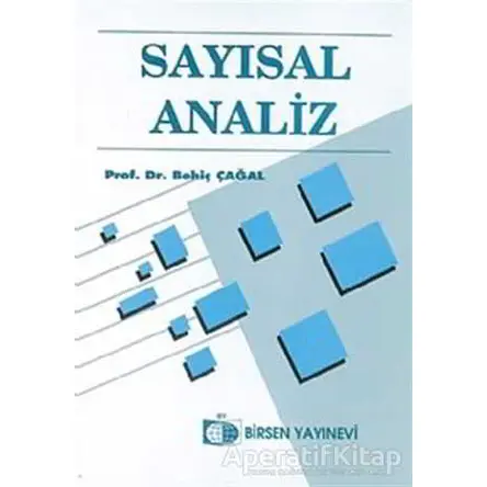Sayısal Analiz - Behiç Çağal - Birsen Yayınevi