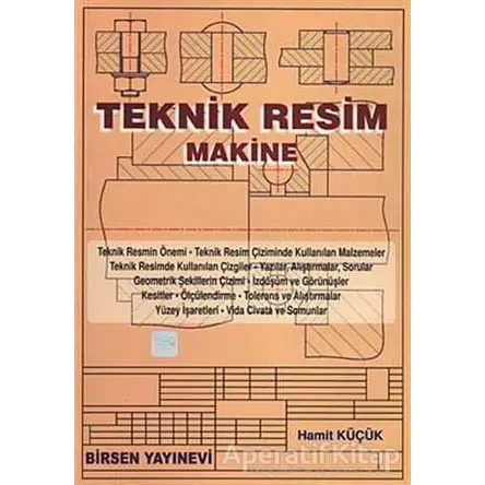 Teknik Resim - Hamit Küçük - Birsen Yayınevi
