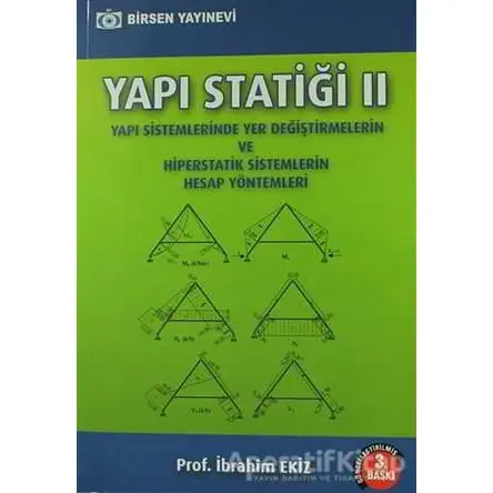 Yapı Statiği 2 - İbrahim Ekiz - Birsen Yayınevi