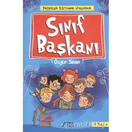 Sınıf Başkanı - Özgür Sinan - Yuva Yayınları