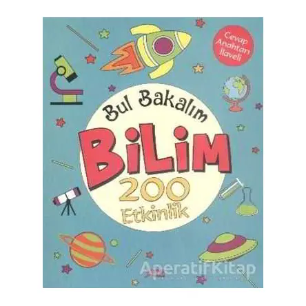 Bul Bakalım Bilim 200 Etkinlik - Nurten Ertaş - Yuva Yayınları