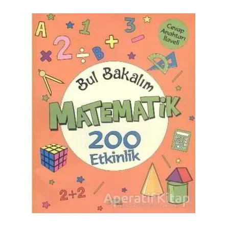 Bul Bakalım Matematik 200 Etkinlik - Nurten Ertaş - Yuva Yayınları