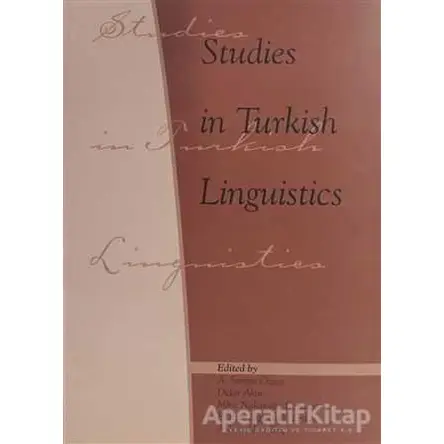 Studies in Turkish Linguistics - Kolektif - Boğaziçi Üniversitesi Yayınevi