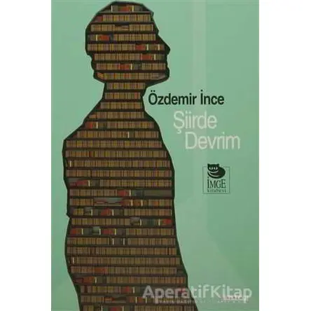Şiirde Devrim - Özdemir İnce - İmge Kitabevi Yayınları