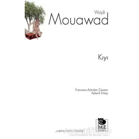 Kıyı - Wajdi Mouawad - İmge Kitabevi Yayınları