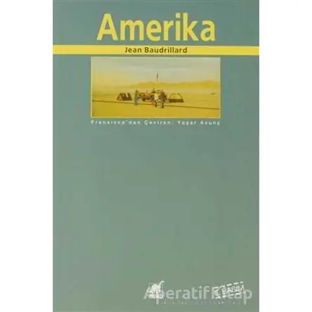 Amerika - Jean Baudrillard - Ayrıntı Yayınları