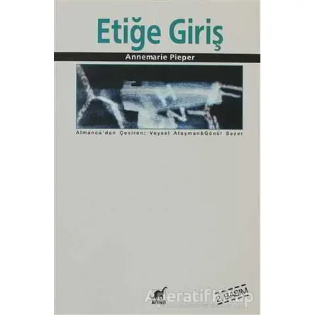 Etiğe Giriş - Annemarie Pieper - Ayrıntı Yayınları