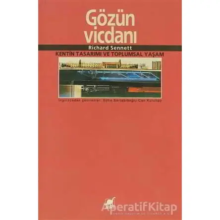 Gözün Vicdanı - Richard Sennett - Ayrıntı Yayınları