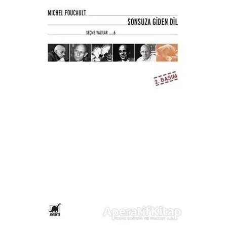 Sonsuza Giden Dil - Michel Foucault - Ayrıntı Yayınları