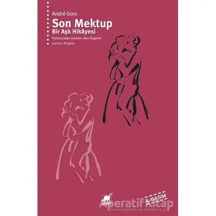 Son Mektup - Andre Gorz - Ayrıntı Yayınları