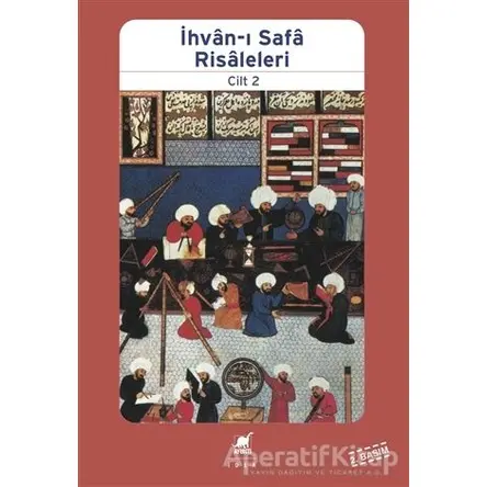 İhvan-ı Safa Risaleleri Cilt: 2 - Kolektif - Ayrıntı Yayınları