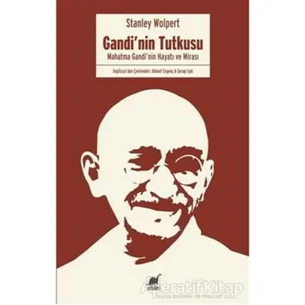 Gandinin Tutkusu - Stanley Wolpert - Ayrıntı Yayınları