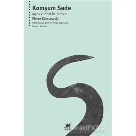 Komşum Sade - Pierre Klossowski - Ayrıntı Yayınları