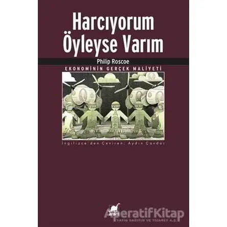 Harcıyorum Öyleyse Varım - Philip Roscoe - Ayrıntı Yayınları