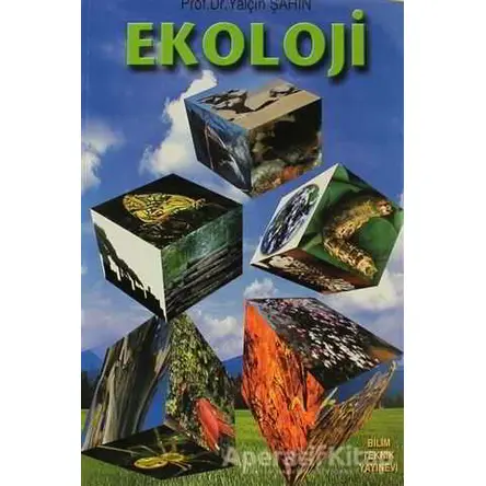 Ekoloji - Yalçın Şahin - Bilim Teknik Yayınevi