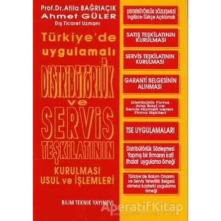 Distribütörlük ve Servis Teşkilatının Kurulması Usul ve İşlemleri