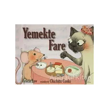 Fareler ve Sayılar 1 - Yemekte Fare - Felicia Law - Doruk Yayınları
