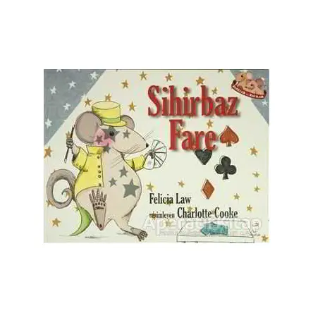 Fareler ve Sayılar 7 - Sihirbaz Fare - Felicia Law - Doruk Yayınları