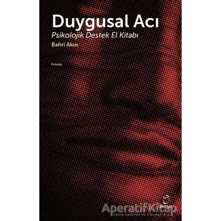 Duygusal Acı - Bahri Akın - Doruk Yayınları