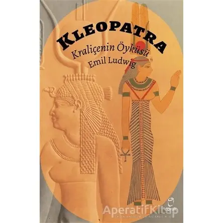 Kleopatra - Emil Ludwig - Doruk Yayınları