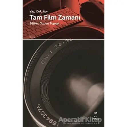 Tam Film Zamanı - Özden Toprak - Doruk Yayınları