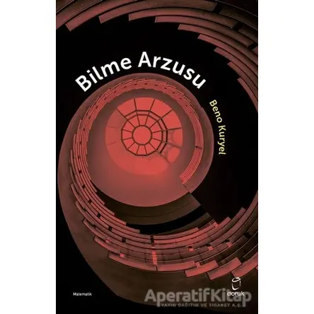 Bilme Arzusu - Beno Kuryel - Doruk Yayınları