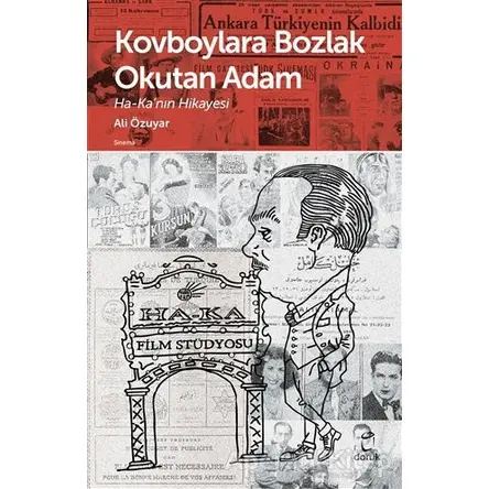 Kovboylara Bozlak Okutan Adam - Ali Özuyar - Doruk Yayınları