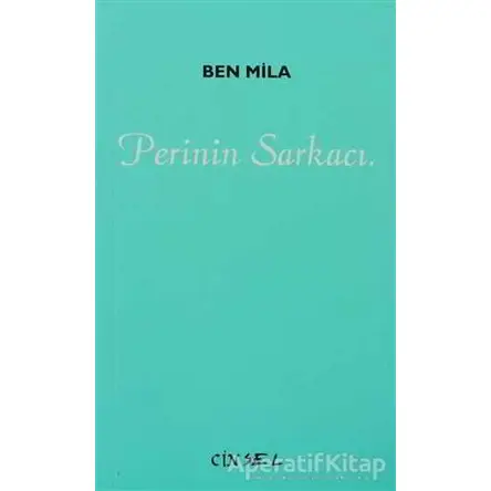Perinin Sarkacı - Ben Mila - Sel Yayıncılık