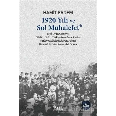 1920 Yılı ve Sol Muhalefet - Hamit Erdem - Sel Yayıncılık