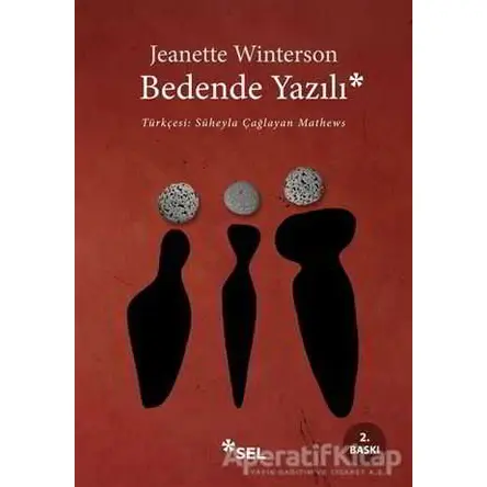 Bedende Yazılı - Jeanette Winterson - Sel Yayıncılık