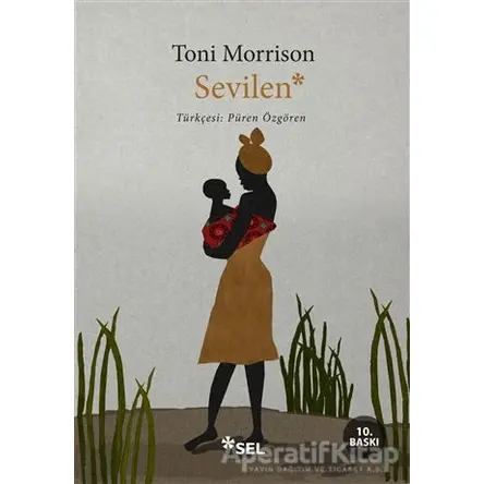 Sevilen - Toni Morrison - Sel Yayıncılık
