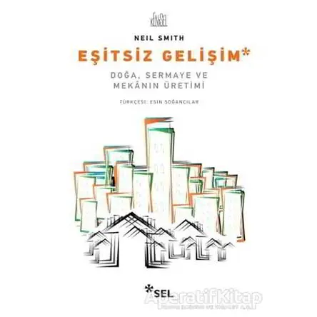 Eşitsiz Gelişim - Neil Smith - Sel Yayıncılık