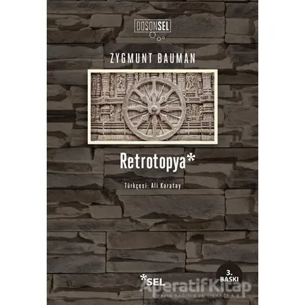 Retrotopya - Zygmunt Bauman - Sel Yayıncılık