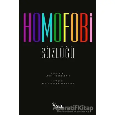 Homofobi Sözlüğü - Louis-Georges Tin - Sel Yayıncılık