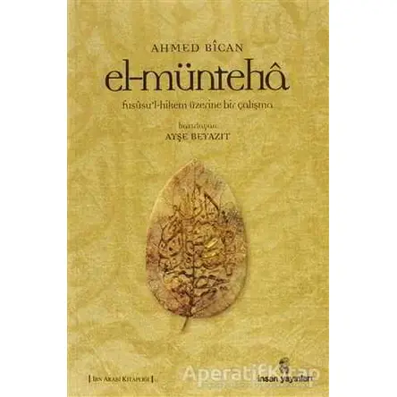 El-münteha - Ahmet Bican - İnsan Yayınları