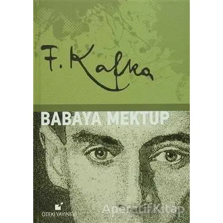 Babaya Mektup - Franz Kafka - Öteki Yayınevi
