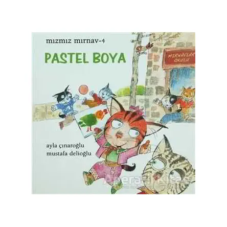 Mızmız Mırnav 4 - Pastel Boya - Mustafa Delioğlu - Uçanbalık Yayıncılık
