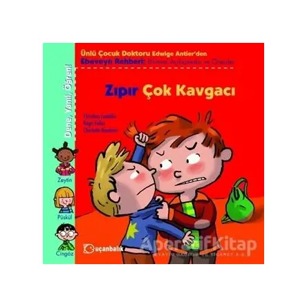 Zıpır Çok Kavgacı - Christian Lamblin - Uçanbalık Yayıncılık