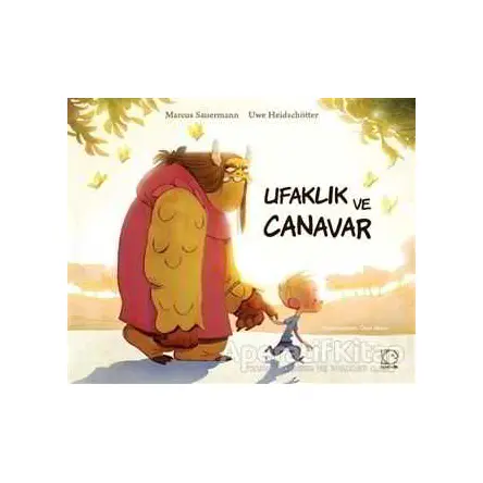 Ufaklık ve Canavar - Marcus Sauermann - Uçanbalık Yayıncılık