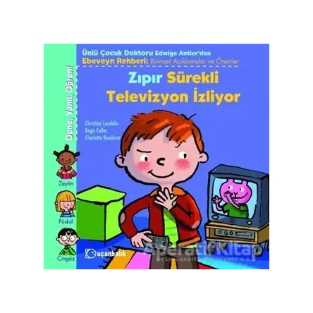 Zıpır Sürekli Televizyon İzliyor - Christian Lamblin - Uçanbalık Yayıncılık