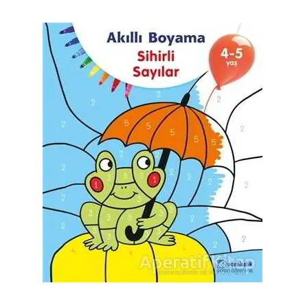 Akıllı Boyama - Sihirli Sayılar - Kolektif - Uçanbalık Yayıncılık