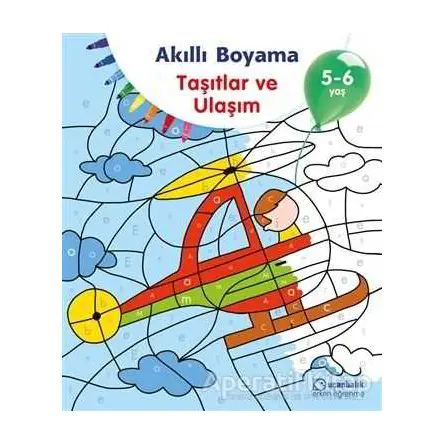 Akıllı Boyama - Taşıtlar ve Ulaşım - Kolektif - Uçanbalık Yayıncılık