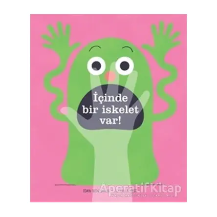 İçinde Bir İskelet Var! - Idan Ben-Barak - Uçanbalık Yayıncılık