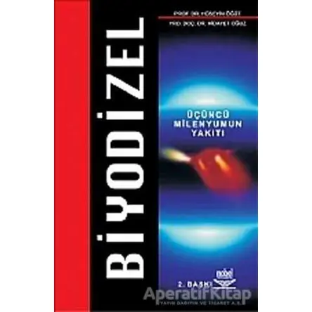 Biyodizel - Hüseyin Öğüt - Nobel Akademik Yayıncılık
